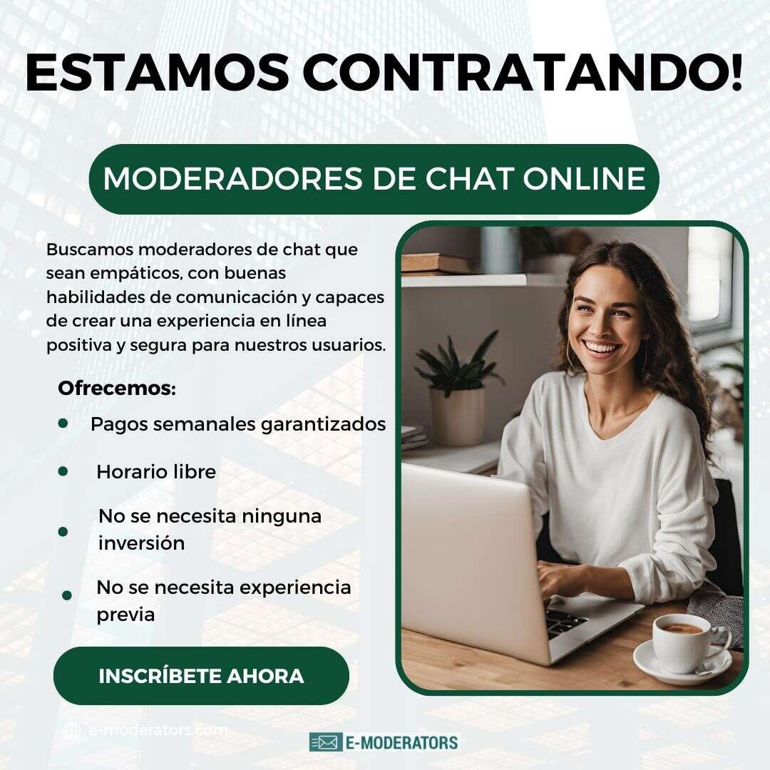Trabaja desde casa como moderador de chat